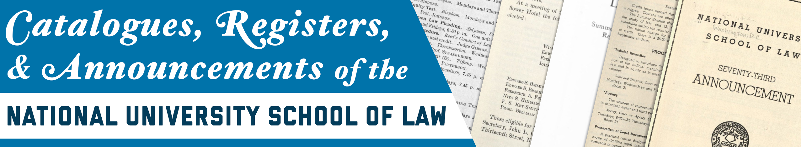 Catalogues, Registers, and Announcements of the National University School of Law