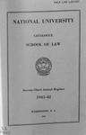 Seventy-Third Annual Catalogue and Register of the School of Law of National University, 1941-1942 by National University