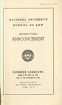 National University School of Law Seventy-Third Announcement, Summer 1941 by National University