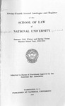Seventy-Fourth Annual Catalogue and Register of the School of Law of National University, 1942-1943 by National University